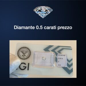 Diamante 0.5 carati prezzo guida completa